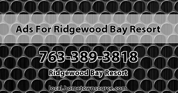 Ads for Ridgewood Bay Resort